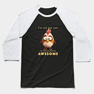 Rooster Concentrated Awesome Cute Adorable Funny Quote Baseball T-Shirt